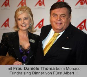 mit Frau Daniéle Thoma beim Monaco Fundraising Dinner von Fürst Albert II